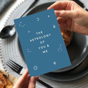 Astrology Of Me And You Love Card - Designed by Rodo Creative in Manchester